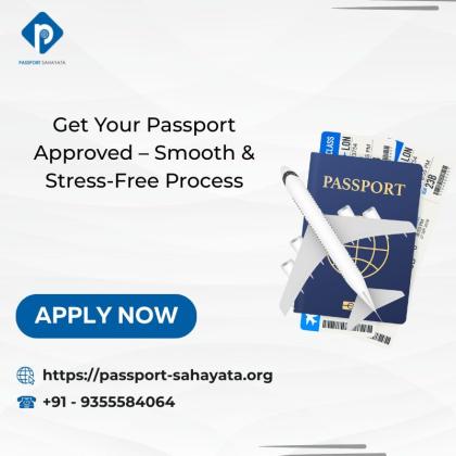 Get Your Passport Approved – Smooth & Stress-Free Process
