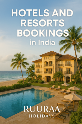 Hotels and Resort Bookings in India