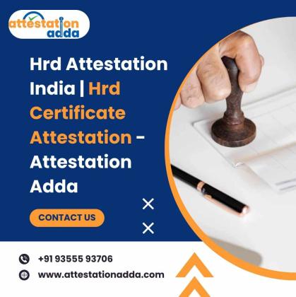 Hrd Attestation India | Hrd Certificate Attestation - Attestation Adda
