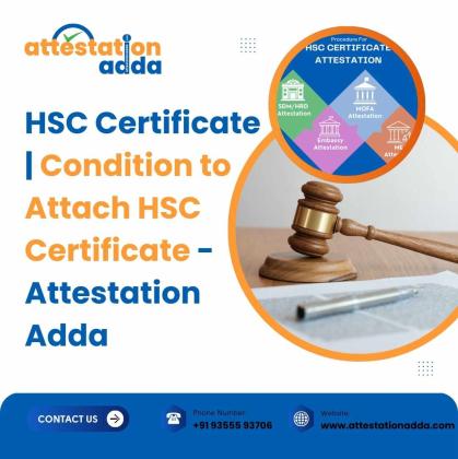 HSC Certificate | Condition to Attach HSC Certificate - Attestation Adda