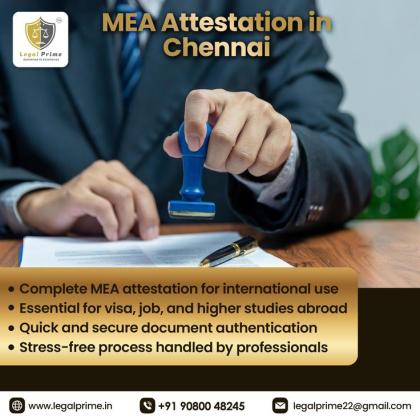 MEA Attestation Services in Chennai | Quick & Certified Document Support