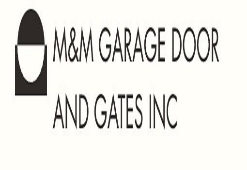 M&M GARAGE DOOR AND GATES INC