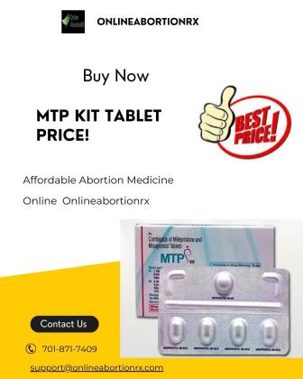 MTP Kit Tablet Price Affordable Abortion Medicine Online at Onlineabortionrx