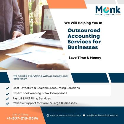 Outsourced Accounting Services for Businesses | +1-307-218-0394 | Monk Tax Solutions