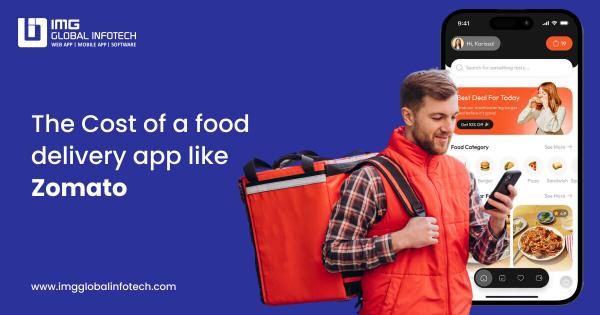 The Cost of a food delivery app like Zomato