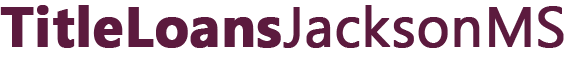 TitleLoansJacksonMS