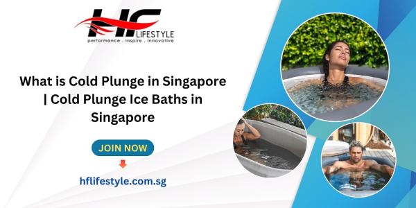 What is Cold Plunge in Singapore | Cold Plunge Ice Baths in Singapore