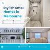 Affordable & Stylish Small Homes in Melbourne