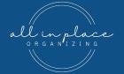 All In Place Organizing & Design, LLC