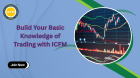 Build Your Basic Knowledge of Trading with ICFM