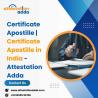 Certificate Apostille | Certificate Apostille in India - Attestation Adda