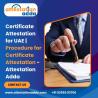 Certificate Attestation for UAE | Procedure for Certificate Attestation - Attestation Adda