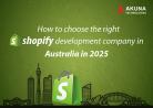 Choose the right shopify development company