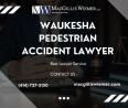 Don’t wait after a Pedestrian Injury! Waukesha Lawyers are ready!