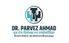 Dr. Parvez Ahmad - Urology & Kidney Specialist | Patna