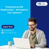 Professional ISO Registration – Strengthen Your Systems