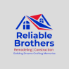 Reliable Brothers Remodeling & Construction