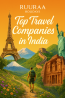 Top Travel Companies in India