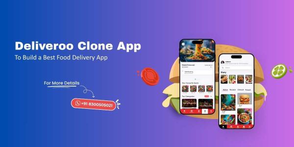 #1 Deliveroo Clone to Build a Profitable Food Delivery App