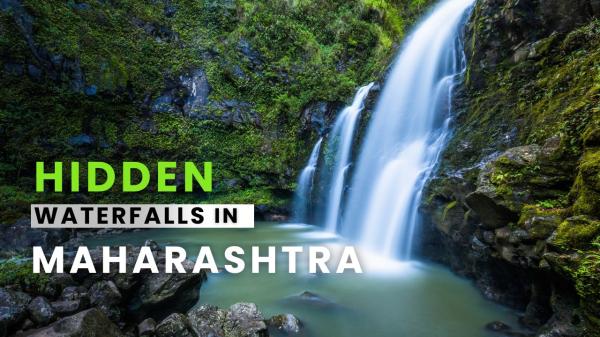 7 Hidden Waterfalls in Maharashtra You Must Explore