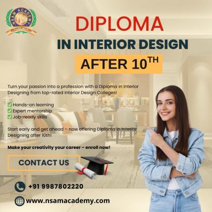 Become a Designer Early! Join Diploma in Interior Designing After 10th