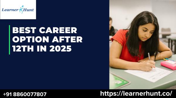 Best Career Options after 12th with Arts in 2025