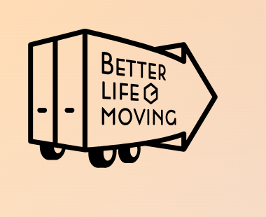 Better Life moving