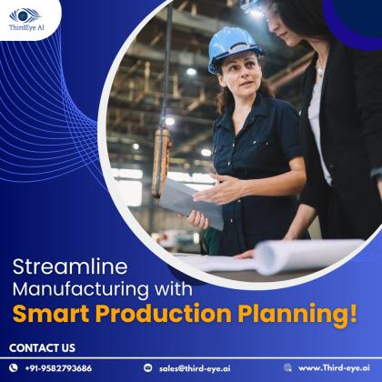 Streamline Manufacturing with Smart Production Planning Solution