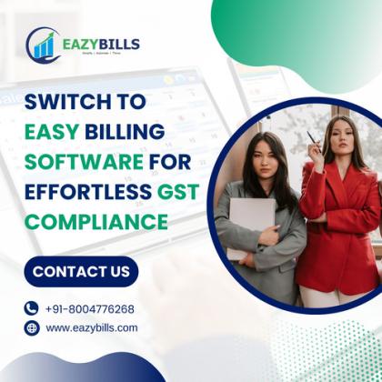 Switch to Easy Billing Software for Effortless GST Compliance