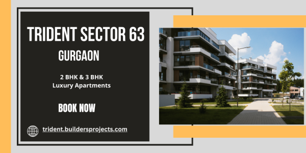 Trident Sector 63 Gurgaon - Your Dream Address Awaits