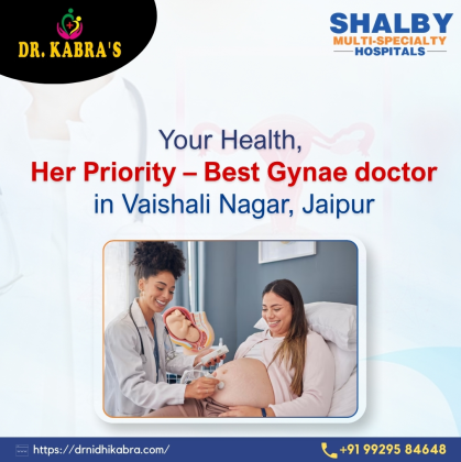 Your Health, Her Priority – Best Gynae doctor in Vaishali Nagar, Jaipur