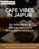 Cafe in Jaipur