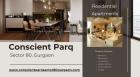 Conscient Parq Sector 80 Gurgaon | Unlocking the door to your dream home