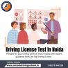 Driving License Test in Noida