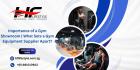Importance of a Gym Showroom | What Sets a Gym Equipment Supplier Apart?