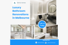 Luxury Bathroom Renovations in Melbourne | Expert Design & Build