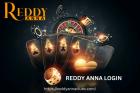 Reddy Anna Login – Easy Way to Join and Start Playing Now