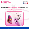 What Makes Amritam Heart Care Stand Out as a Cardiac Surgery Hospital in Jaipur?