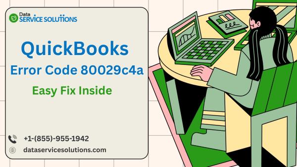 QuickBooks Fails to Open? Error 80029c4a Solution Inside