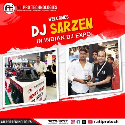 शानदार बास, क्लियर साउंड – DJ Sarzen की पहली पसंद, ATI Pro DJ सिस्टम्स