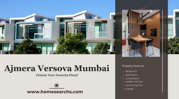 Ajmera Versova Mumbai |  Urban Ease, Timeless Style