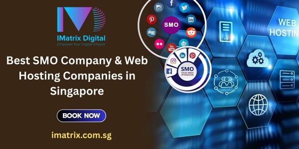 Best SMO Company & Web Hosting Companies in Singapore