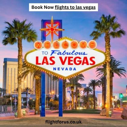 Cheap Flights to Las Vegas – Book Now with Flightforus