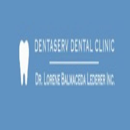 Dentaserv Dental Clinic - Dr. Lorene Balmaceda Lederer Inc.