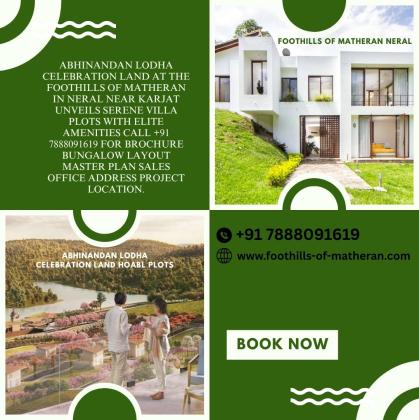 Foothills Of Matheran Neral Abhinandan Lodha Celebration Land Hoabl Plots