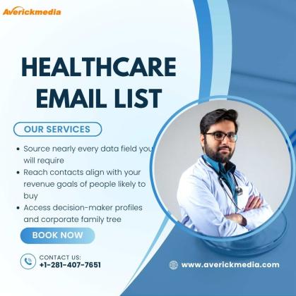 Get the Verified Healthcare Email List for Marketing