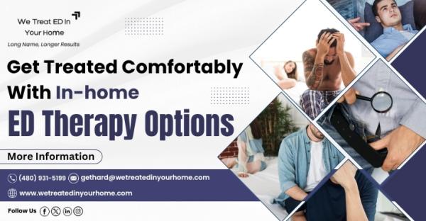 Get Treated Comfortably With In-home ED Therapy Options