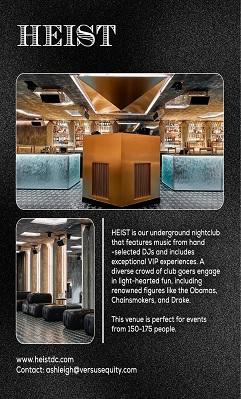 Heist Nightclub in Washington, Washington DC.