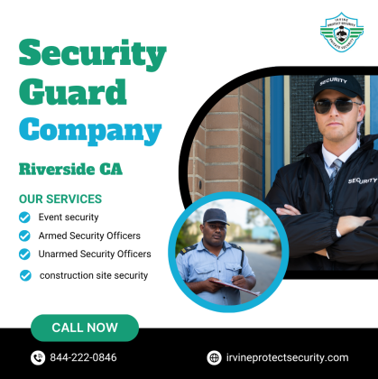 Hire Professional Security Guards in Riverside County – Safety You Can Trust!
