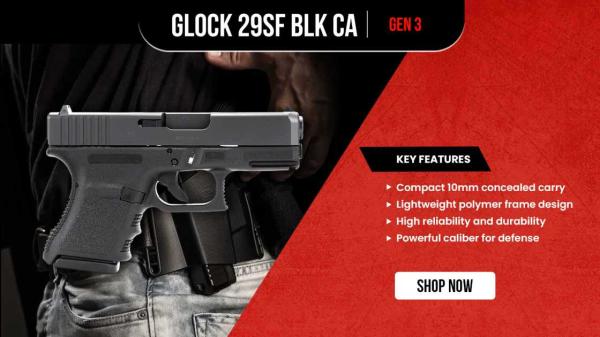 How to Buy a 10mm Glock in CA